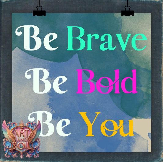 Be Brave by Cheryl Carpenter